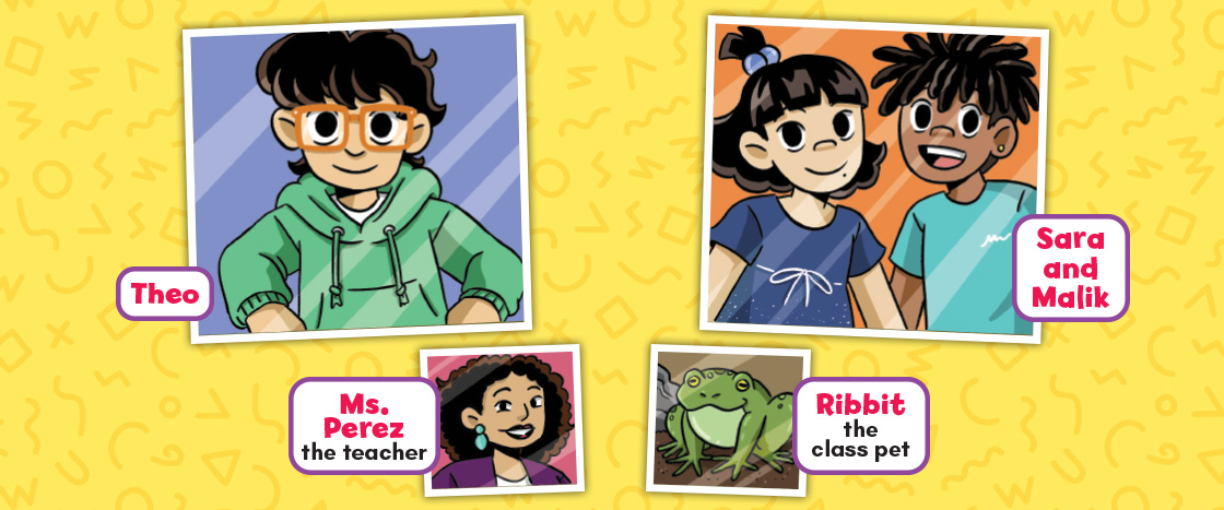 Illustration introducing main characters of comic, Theo, Sara & Malik, Ribbit, & Ms. Perez