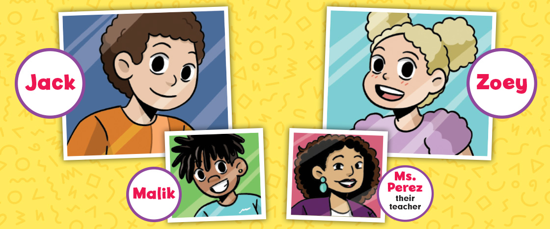 Illustration introducing main characters of comic, Jack, Zoey, Malik & Ms. Perez